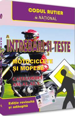 Intrebari si teste. Categoriile AM, A, A1, A2. 2025