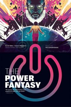 The Power Fantasy - Volume 1