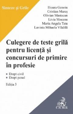Culegere de teste grila pentru licenta si pentru concursuri de primire in profesie