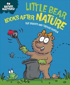 Little Bear Looks After Nature