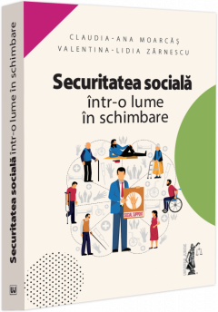 Securitatea sociala intr-o lume in schimbare