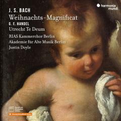 J.S. Bach: Weihnachts-Mgnificat / G.F. Handel: Utrecht Te Deum