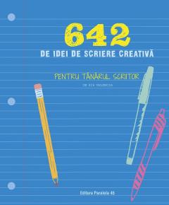 642 de idei de scriere creativa