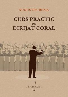 Curs practic de dirijat coral