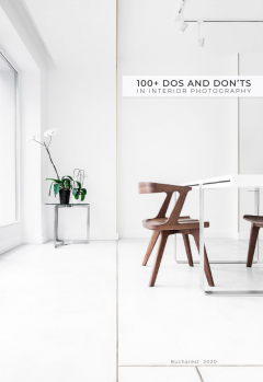 100+ Dos and Don’ts in Interior Photography