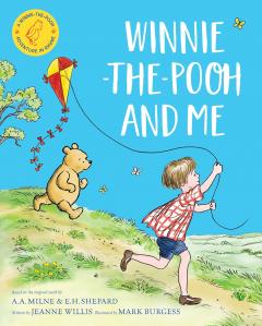 Winnie-the-Pooh and Me