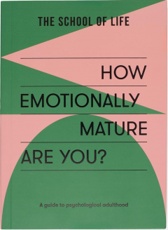 How Emotionally Mature Are You?