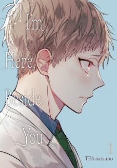 I'm Here, Beside You - Volume 1