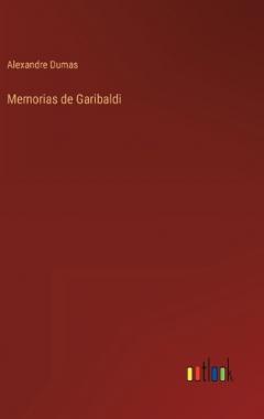 Memorias de Garibaldi