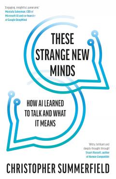 These Strange New Minds