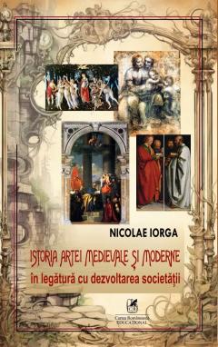 Istoria artei medievale si moderne in legatura cu dezvoltarea societatii