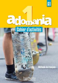 Adomania: Cahier d'activites 1