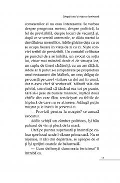 Stingeti totul si viata se lumineaza