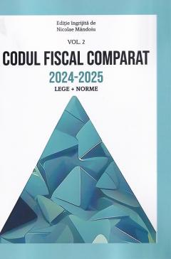 Pachet 3 volume. Codul Fiscal Comparat 2024-2025