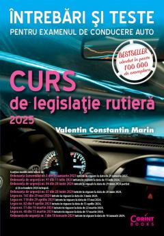 Curs de legislatie rutiera 2025. Intrebari si teste pentru examenul de conducere auto
