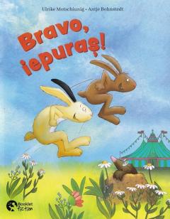 Bravo, iepuras!. Scoala iepurasilor
