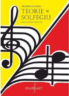 Teorie si solfegiu - manual clasa a X-a