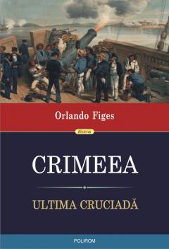 Crimeea. Ultima cruciada