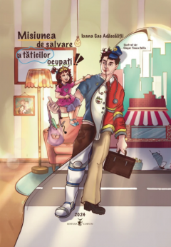 Misiunea de salvare a taticilor ocupati