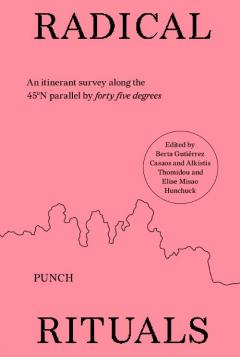 Radical Rituals France