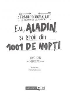 Eu, Aladin, si eroii din 1001 de nopti