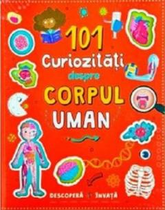 101 curiozitati despre corpul uman