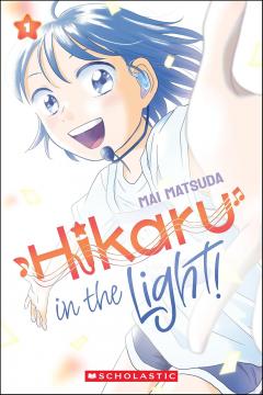 Hikaru in the Light! - Volume 1