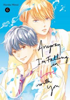 Anyway, I'm Falling In Love With You. - Volume 6