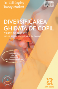 Diversificarea ghidata de copil - Carte de bucate