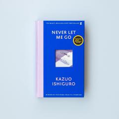 Never Let Me Go: Twentieth Anniversary Edition