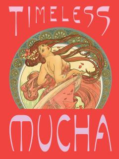 Timeless Mucha