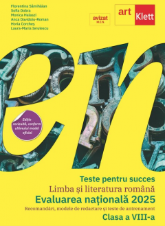 Evaluarea nationala 2025 - Limba si literatura romana, Clasa a VIII-a