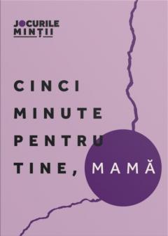 Cinci minute pentru tine, Mama