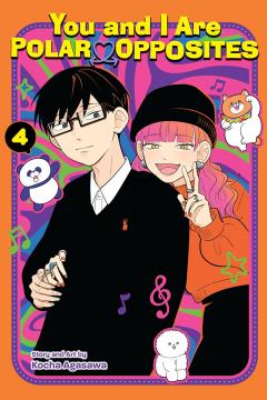 You and I Are Polar Opposites - Volume 4