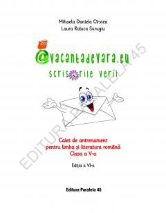 Scrisorile verii - Caiet de vacanta pentru Limba si literatura romana, clasa a V-a