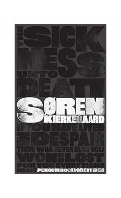 The Sickness Unto Death