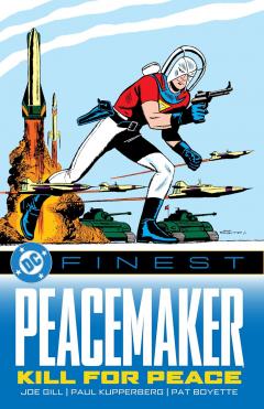 Peacemaker: Kill for Peace