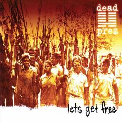 Lets Get Free (Vinyl, 25th Anniversary Edition)