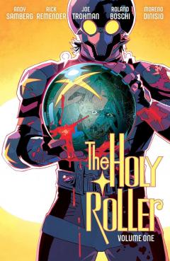 The Holy Roller - Volume 1