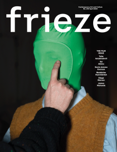Frieze - Issue 250 / April 2025