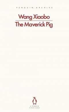 The Maverick Pig