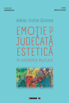 Emotie si judecata estetica in experienta muzicala