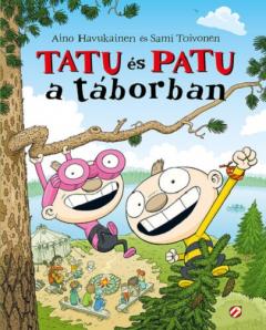 Tatu es Patu a taborban