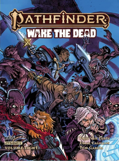 Pathfinder: Wake the Dead - Volume 8