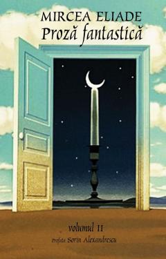 Proza fantatica (Volumul I+II)