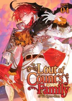 Lout of Count's Family (Novel) - Volume 4