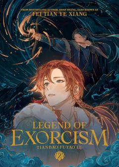 Legend of Exorcism: Tianbao Fuyao Lu (Novel) - Volume 2