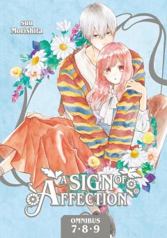 A Sign of Affection Omnibus 3 - Volumes 7-9