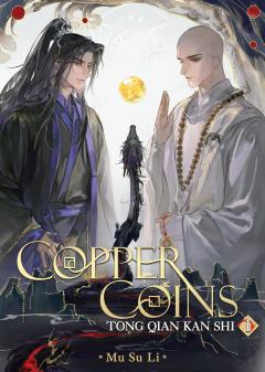 Copper Coins: Tong Qian Kan Shi (Novel) - Volume 1 (Special Edition)