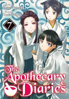 The Apothecary Diaries (Light Novel) - Volume 7